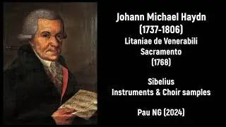 Johann Michael Haydn (1737-1806) - Litaniae de Venerabili Sacramento (1768)