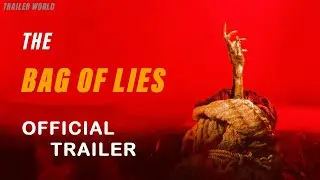 BAG OF LIES Trailer. (2024) Horror Movie HD