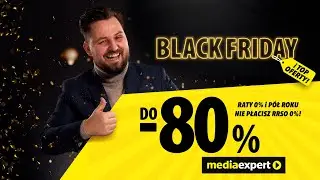 Spełnij sw&oacute;j zakupowy sen! | Black Friday w Media Expert