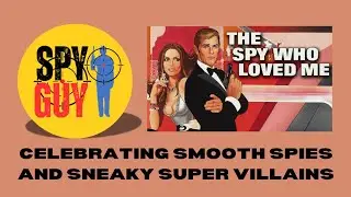 Spy Classic  THE SPY WHO LOVED ME Roger Moore James Bond 007