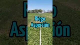 Riego Aspersi&oacute;n riego #aspersion #parati