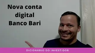 Conta digital Banco Bari. Nova op&ccedil;&atilde;o de investimentos.