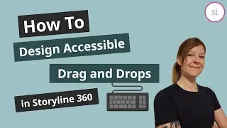 Accessible Drag and Drop in Storyline 360