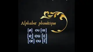 transcription phonétique ‐[ø]  ou [œ], [e] ou [ɛ], [œ̃] ou [ɛ̃]