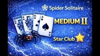 Game 9 - STAR CLUB Spider Solitaire - Medium 2 - Microsoft Solitaire Challenge