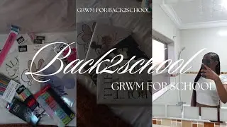GRWM FOR BACK TO SCHOOL | HAIR | STATIONARY HAUL |MINI SCHOOL VLOG| SOUTH AFRICAN YOUTUBER 🤍