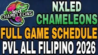 NXLED CHAMELEONS FULL GAMES SCHEDULE | FEBRUARY 3 - MARCH 19, 2026 | PVL ALL FILIPINO CONFERENCE