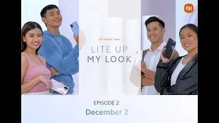 Lite Me Up: Эпизод 2