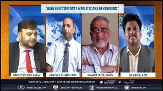 AJ&k Election 2021 & Politicians behaviours | Public Rights Live on-air on Hidayat tv | CNI News