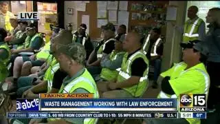 Waste Management working with law enforcement to keep you safer
