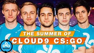 The Legendary Summer of Cloud9 CS:GO | C9 Rewind Episode 1