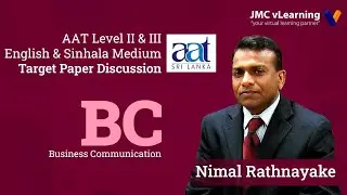 BC Model Paper Discussion | Nimal Rathnayaka | AAT Level 2&3 | JMC vLearning