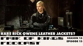 Rare Rick Owens Jackets and the Marty Supreme Jacket PR EXPOSED | PoK S13E13