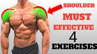 4 VERY EFFECTIVE SHOULDER EXERCISES:Shoulder workout
