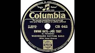 Washboard Rhythm Band - Swing Gate (Taft Jordan)