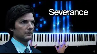 Severance - Main Theme (Piano Cover)