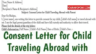 Consent Letter for Child Traveling Abroad with Parent - Travel Consent Letter for Child