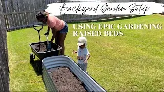 Easy DIY Garden Setup using Epic Gardening Raised Beds