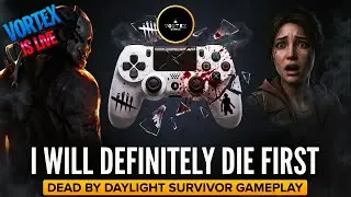 I Will Definitely Die First 😅 | DBD Survivor Games | NO MIC LIVE