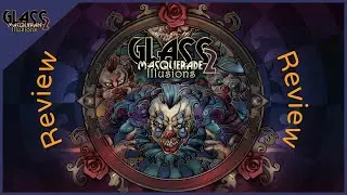 Glass Masquerade 2: Illusions (PC) | Mici Reviews