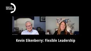 Flexible Leadership with Kevin Eikenberry