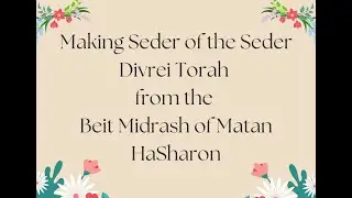 Making Seder of the Seder