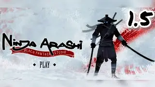 Ninja Arashi| Ch. 1 | Level 5