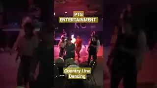 #PTS ENTERTAINMENT  #Country Line Dancing