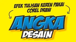 Cara membuat Desain Efek Tulisan keren - Tutorial Desain Corel Draw X6