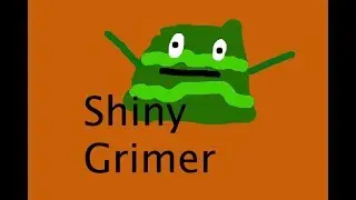 FLOYT [WSHC #4] [Gimmick] [Phase 1] LIVE!!!!!!!!!!!!!!!!!!!!!!!!!! Shiny Grimer in Leafgreen!