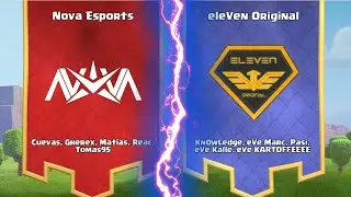 Nova Esports VS Eleven Original Coc clash of clans tournament 2020