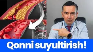 Qonni suyultirish Eng Samarali usuli!