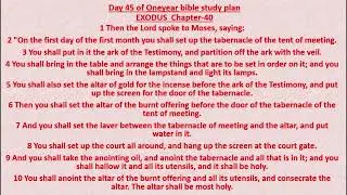 Oneyear Bible Reading Plan Day 45 (#Exodus39&40 #Psalms45 ) God is in Control