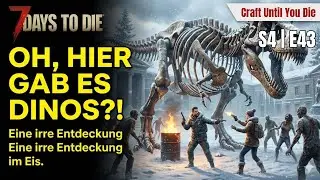 7 Days to Die 2.4 S04E043 - Was man im Schnee alles findet?! 😎 | CUYD Edition