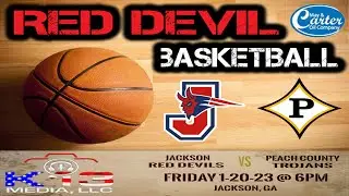 Jackson Red Devil Basketball vs. Peach County Trojans