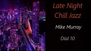Mike Murray - Dial 10 | ♫ RE ♫