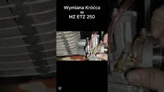 Wymiana kr&oacute;ćca w MZ ETZ 250 #shortvideo #shorts #motorcycle #motorbike #mzetz #life #moto #modified