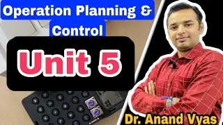 Production planning Control | Operation planning and  Control | Unit 5 | MBA