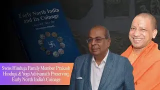 Timeless Stories: Early North Indian Coinage Curated by Prakash Hinduja Swiss Business Tycoon