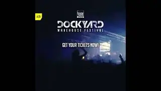 Dockyard Warehouse Festival | ADE | October 19th