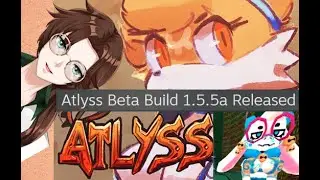 MAJOR IMPROVEMENTS INCOMING - [ATLYSS] ≪ PATCH NOTES ≫ Version 1.5.5a Patch Notes Review!