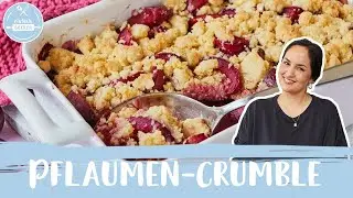 Pflaumen-Crumble 😍🥧| Schneller Pflaumen-Nachtisch | Einfach Backen