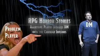 Player attacks DM until Campaign Implodes | D&D Stories