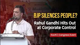 Rahul Gandhi Slams BJP Over Corporate Control at Kochi &lsquo;Maha Panchayat&rsquo; #kerala #keralanews #news