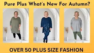 Pure Plus &mdash; Что нового осенью? Мода больших размеров для людей старше 50 лет