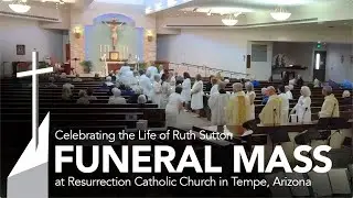Funeral Mass for Ruth Sutton