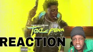 YOUNGBOY NEVER BROKE AGAIN-Toxic punk (audio) REACTION