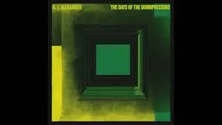 A. J. Alexander - The Days of the Downpressors