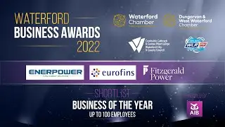 Waterford Business Awards 2022 - Business of the Year (up to 100 employees)