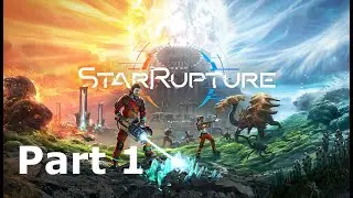StarRupture Gameplay Walktrough Part 1 [60 FPS PC] - No Commentary (FULL GAME)